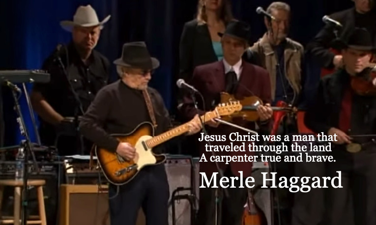 Merle Haggard Tribute:  “Jesus Christ” One of His Beautiful Gospel Songs