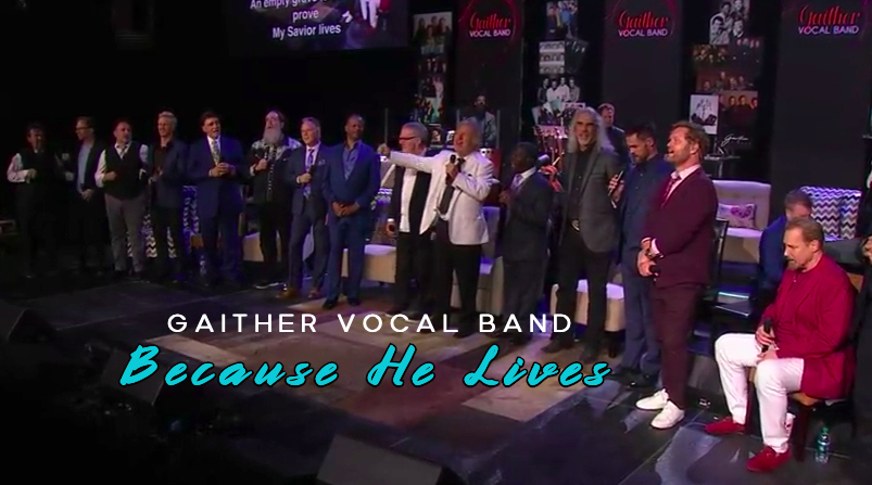 Spectacular Gaither Vocal Band “Because He Lives” Performance (Live at Bon Secours Wellness Arena, Greenville, South Carolina)