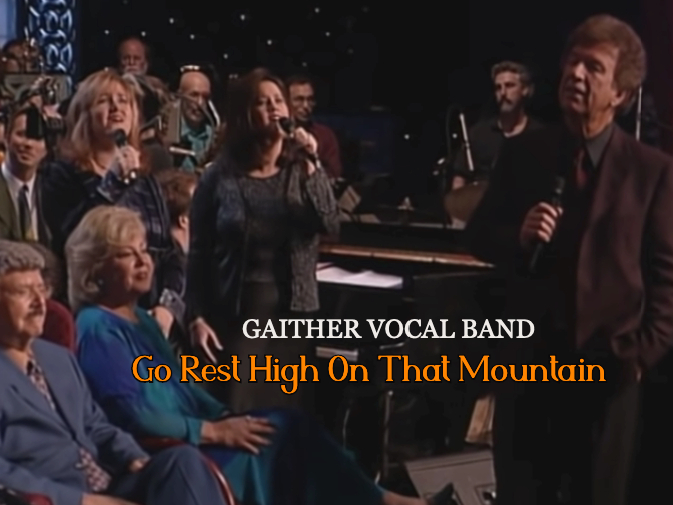 Soulful Song “Go Rest High On That Mountain”  by Gaither Featuring Charlotte Ritchie, Kim Hopper, Ladye Love Smith (Live Performance)