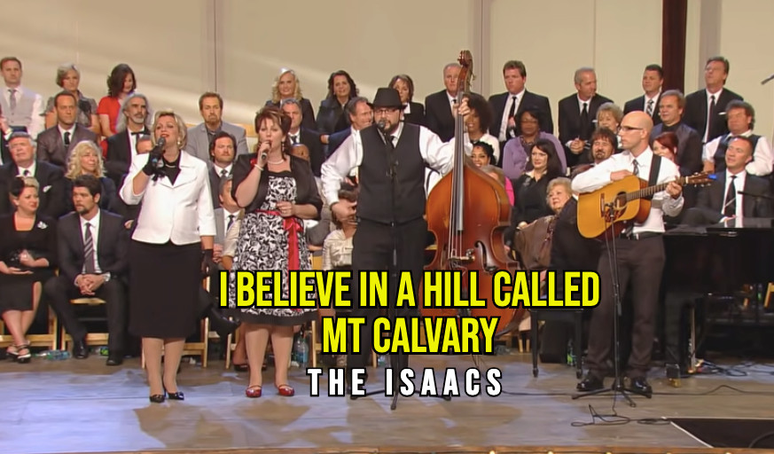 The Isaacs: “I Believe in a Hill Called Mount Calvary” at Gaither Tent Revival