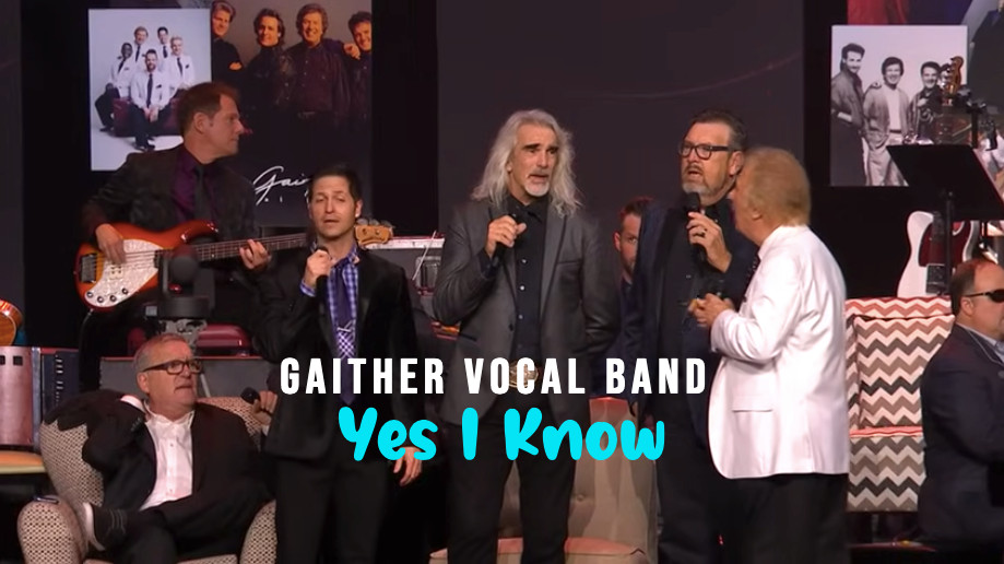 “Yes, I Know” – Gaither Homecoming Live at Bon Secours Wellness Arena, Greenville, South Carolina 2018